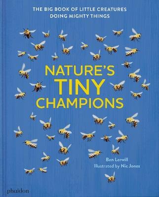 Nature's tiny champions - Ben Lerwill - copertina