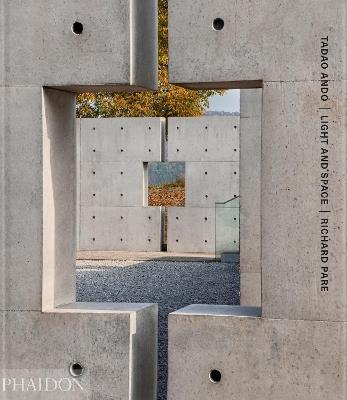 Tadao Ando: light and space - Richard Pare - copertina