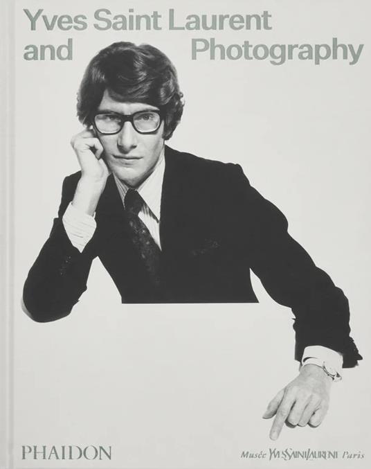 Yves Saint Laurent and photography - M. Cox,C. Wiesner - copertina