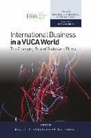International Business in a VUCA World: The Changing Role of States and Firms - cover