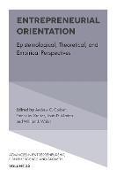 Entrepreneurial Orientation: Epistemological, Theoretical, and Empirical Perspectives - cover