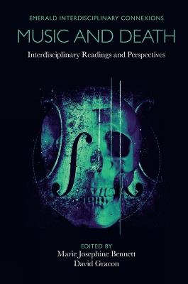 Music and Death: Interdisciplinary Readings and Perspectives - cover