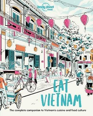 Lonely Planet Eat Vietnam - Food - cover