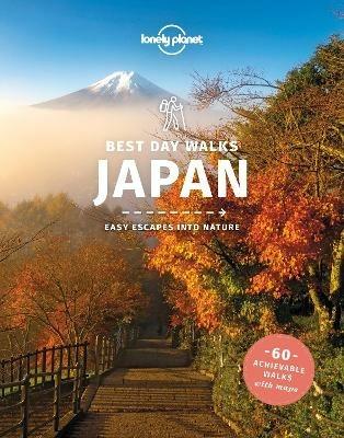 Lonely Planet Best Day Walks Japan - Lonely Planet,Ray Bartlett,Craig McLachlan - cover