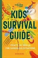 Lonely Planet Kids Kids' Survival Guide: Practical Skills for Intense Situations - Lonely Planet Kids,Ben Hubbard - cover