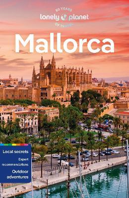Lonely Planet Mallorca - Lonely Planet,Laura McVeigh - cover