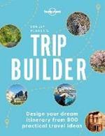 Lonely Planet Lonely Planet's Trip Builder