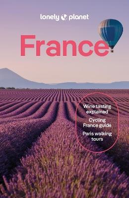 Lonely Planet France - Lonely Planet,Nicola Williams,Alexis Averbuck - cover