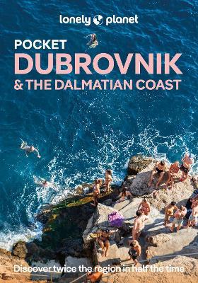 Lonely Planet Pocket Dubrovnik & the Dalmatian Coast - Lonely Planet,Peter Dragicevich,Isabel Putinja - cover