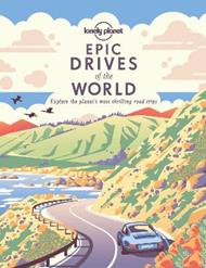 Lonely Planet Epic Drives of the World 1