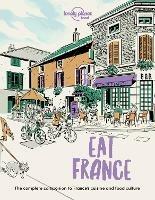 Lonely Planet Eat France - Food - cover