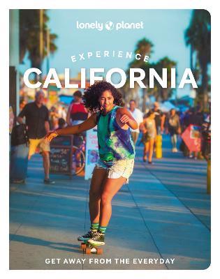 Lonely Planet Experience California - Lonely Planet - cover