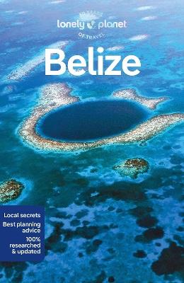 Lonely Planet Belize - Lonely Planet,Paul Harding - cover