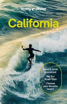 Lonely Planet California - Lonely Planet,Alexis Averbuck,Alison Bing - cover