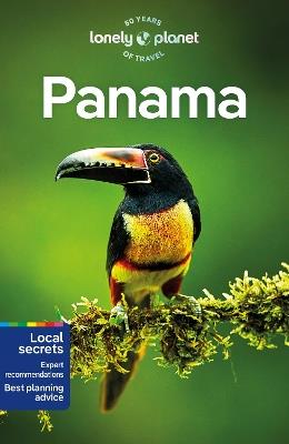 Lonely Planet Panama - Lonely Planet,Harmony Difo,Rosie Bell - cover