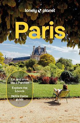 Lonely Planet Paris - Lonely Planet,Mary Winston Nicklin,Alexis Averbuck - cover