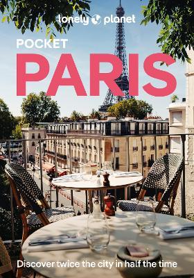 Lonely Planet Pocket Paris - Lonely Planet,Mary Winston Nicklin,Alexis Averbuck - cover