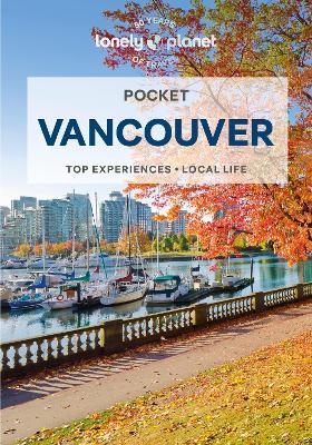 Lonely Planet Pocket Vancouver - Lonely Planet,John Lee - cover
