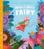 When I Was a Fairy