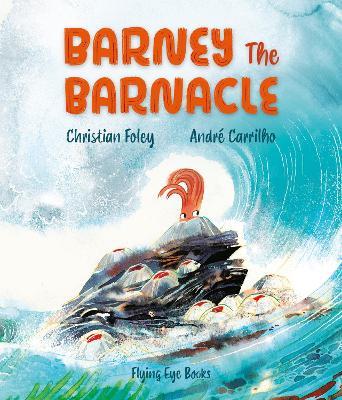 Barney the Barnacle - Christian Foley - cover
