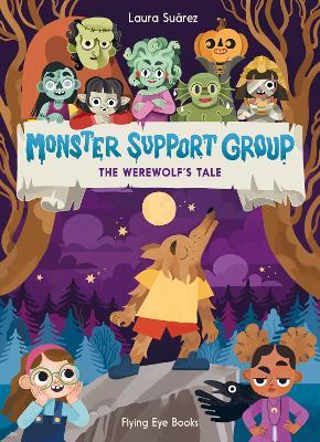 Monster Support Group: The Werewolf's Tale - Laura Suarez - cover