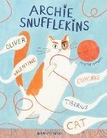 Archie Snufflekins Oliver Valentine Cupcake Tiberius Cat - Katie Harnett - cover