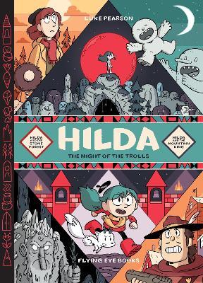 Hilda: The Night of the Trolls - Luke Pearson - cover