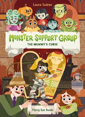 Monster Support Group: The Mummy's Curse - Laura Suárez - cover