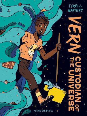 Vern: Custodian of the Universe - Tyrell Waiters - cover