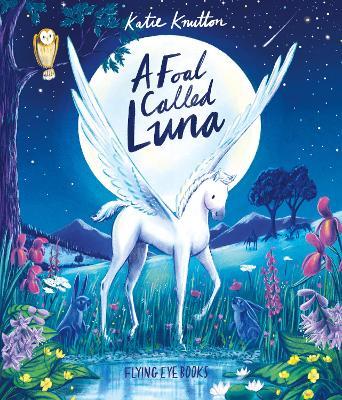 A Foal Called Luna - Katie Knutton - cover
