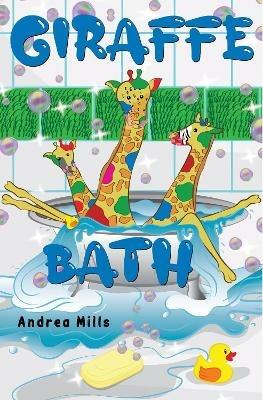 Giraffe Bath - Andrea Mills - cover