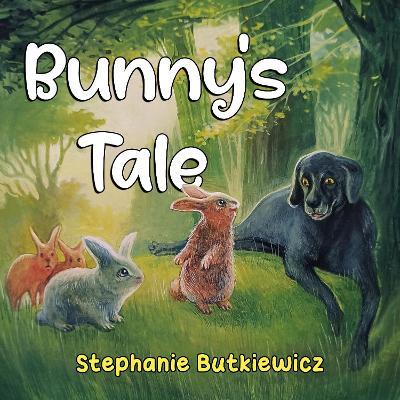Bunny's Tale - Stephanie Butkiewicz - cover