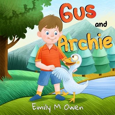 Gus and Archie - Emily M Owen - cover