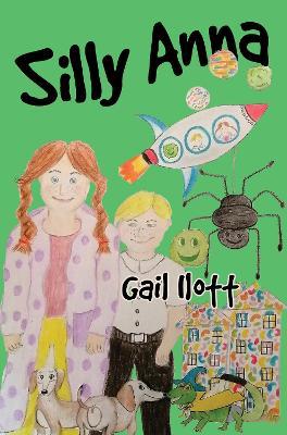 Silly Anna - Gail Ilott - cover