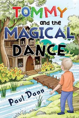 Tommy and the Magical Dance - Paul Dann - cover