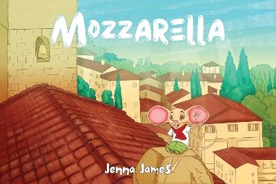 Mozzarella - Jenna James - cover