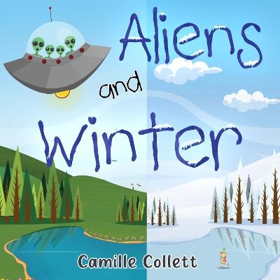 Aliens and Winter - Camille Collett - cover