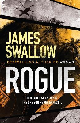 Rogue: The blockbuster espionage thriller - James Swallow - cover