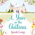 A Year in the Château