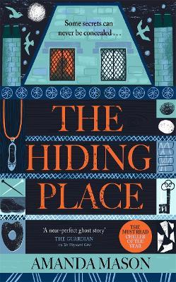 The Hiding Place: The most unsettling ghost story you'll read this year - Amanda Mason - cover