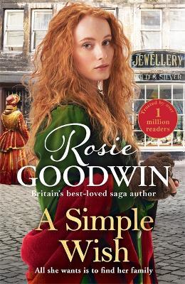 A Simple Wish: A heartwarming and uplifiting saga from bestselling author Rosie Goodwin - Rosie Goodwin - cover