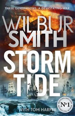 Storm Tide: The landmark 50th global bestseller from the one and only Master of Historical Adventure, Wilbur Smith - Wilbur Smith,Tom Harper - cover