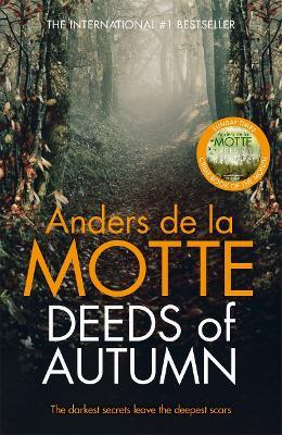 Deeds of Autumn: The atmospheric international bestseller from the award-winning writer - Anders de la Motte - cover