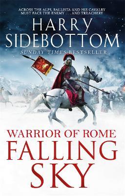 Falling Sky: The gripping historical thriller from the Sunday Times bestseller - Harry Sidebottom - cover