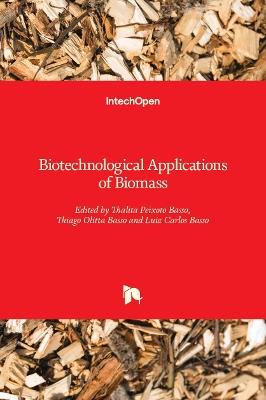 Biotechnological Applications of Biomass - cover