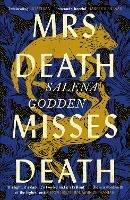 Mrs Death Misses Death - Salena Godden - cover