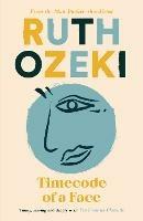 Timecode of a Face - Ruth Ozeki - cover