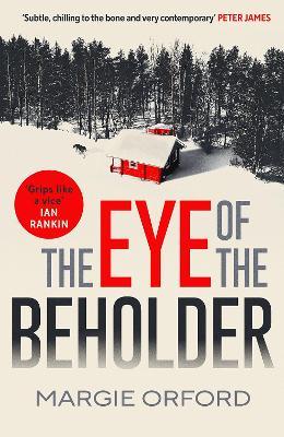 The Eye of the Beholder - Margie Orford - cover