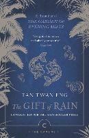 The Gift of Rain - Tan Twan Eng - cover