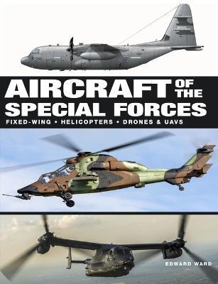 Aircraft of the Special Forces - Edward Ward - cover